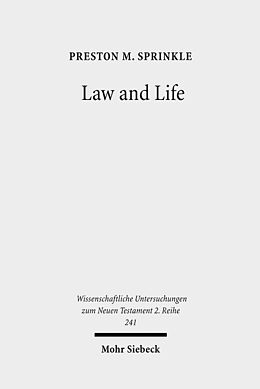 Couverture cartonnée Law and Life de Preston M. Sprinkle
