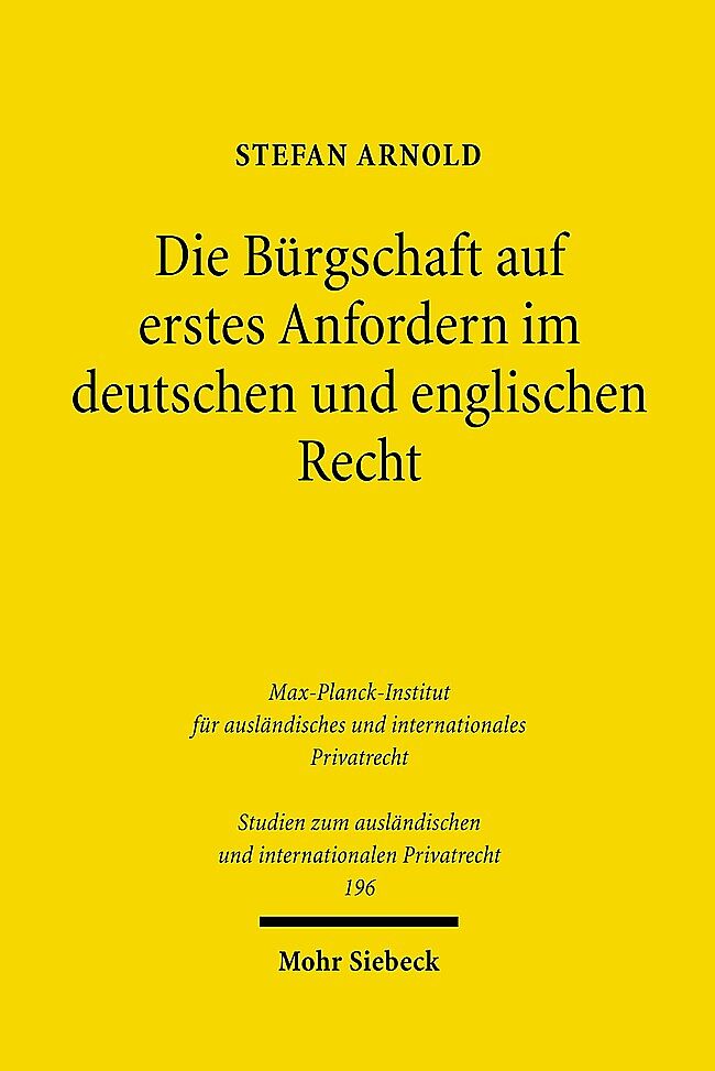 Die Bürgschaft auf erstes Anfordern im deutschen und englischen Recht
