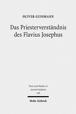 Fester Einband Das Priesterverständnis des Flavius Josephus von Oliver Gußmann