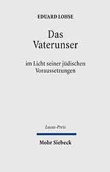 Fester Einband Das Vaterunser von Eduard Lohse