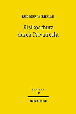 Fester Einband Risikoschutz durch Privatrecht von Rüdiger Wilhelmi