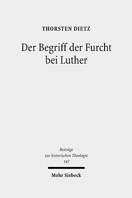 Fester Einband Der Begriff der Furcht bei Luther von Thorsten Dietz