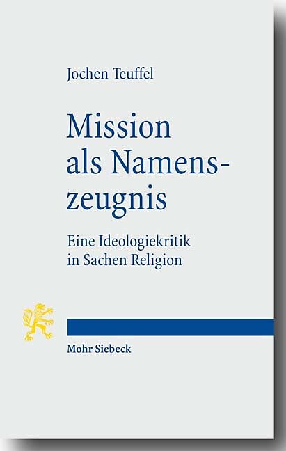 Mission als Namenszeugnis