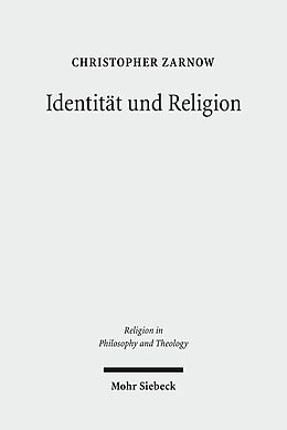 Kartonierter Einband Identität und Religion von Christopher Zarnow