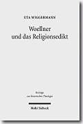 Fester Einband Woellner und das Religionsedikt von Uta Wiggermann
