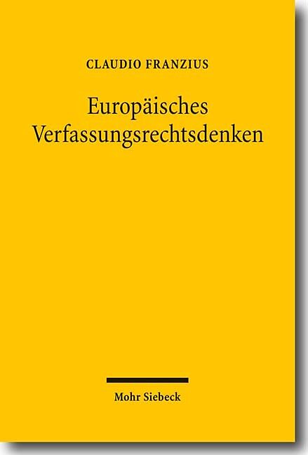 Europäisches Verfassungsrechtsdenken