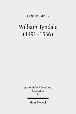 Fester Einband William Tyndale (1491-1536) von Arne Dembek