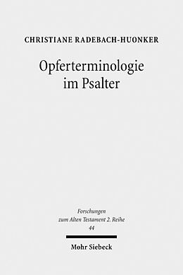 Kartonierter Einband Opferterminologie im Psalter von Christiane Radebach-Huonker
