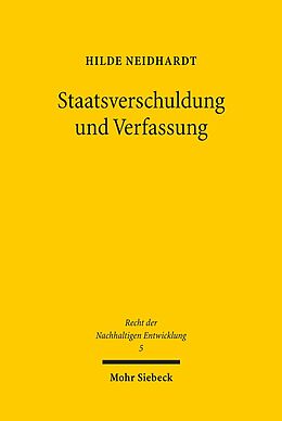 Kartonierter Einband Staatsverschuldung und Verfassung von Hilde Neidhardt