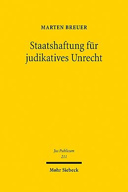 Leinen-Einband Staatshaftung für judikatives Unrecht von Marten Breuer