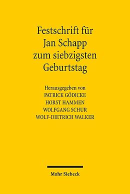 Fester Einband Festschrift für Jan Schapp zum siebzigsten Geburtstag von 