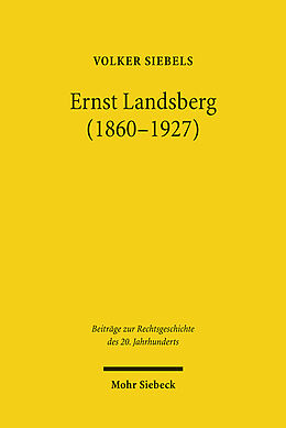 Kartonierter Einband Ernst Landsberg (1860-1927) von Volker Siebels
