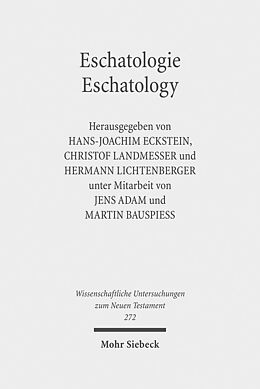 Fester Einband Eschatologie - Eschatology von Jens Adam, Martin Bauspiess