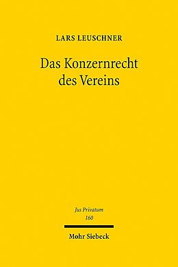 Leinen-Einband Das Konzernrecht des Vereins von Lars Leuschner