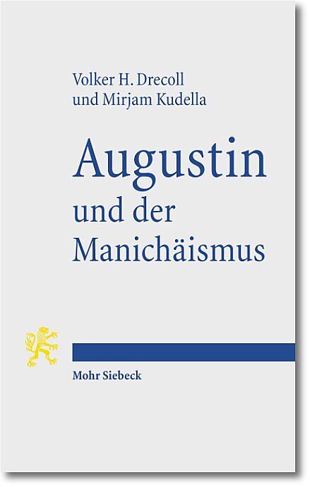 Augustin und der Manichäismus