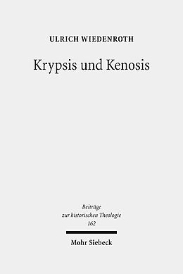 Fester Einband Krypsis und Kenosis von Ulrich Wiedenroth