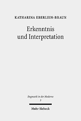 Kartonierter Einband Erkenntnis und Interpretation von Katharina Eberlein-Braun