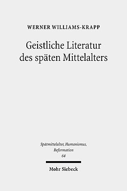 Fester Einband Geistliche Literatur des späten Mittelalters von Werner Williams-Krapp