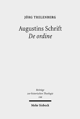 E-Book (pdf) Augustins Schrift De ordine von Jörg Trelenberg