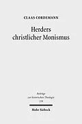 E-Book (pdf) Herders christlicher Monismus von Claas Cordemann