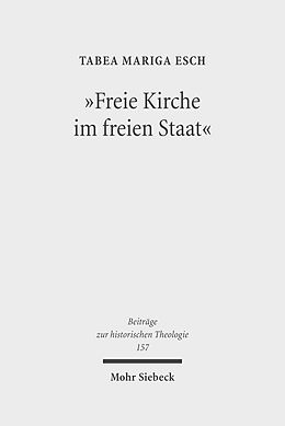 E-Book (pdf) &quot;Freie Kirche im freien Staat&quot; von Tabea M. Esch