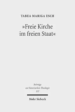 E-Book (pdf) "Freie Kirche im freien Staat" von Tabea M. Esch