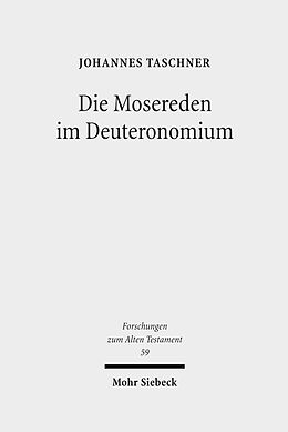 E-Book (pdf) Die Mosereden im Deuteronomium von Johannes Taschner
