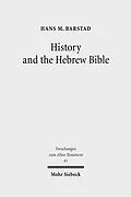 E-Book (pdf) History and the Hebrew Bible von Hans M. Barstad