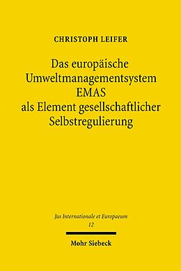 E-Book (pdf) Das europäische Umweltmanagementsystem EMAS als Element gesellschaftlicher Selbstregulierung von Christoph Leifer