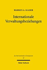 E-Book (pdf) Internationale Verwaltungsbeziehungen von Markus A. Glaser