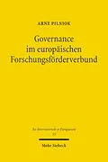 E-Book (pdf) Governance im europäischen Forschungsförderverbund von Arne Pilniok