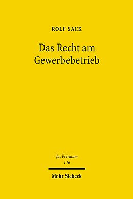 E-Book (pdf) Das Recht am Gewerbebetrieb von Rolf Sack