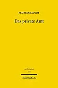 E-Book (pdf) Das private Amt von Florian Jacoby