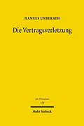 E-Book (pdf) Die Vertragsverletzung von Hannes Unberath