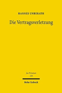 E-Book (pdf) Die Vertragsverletzung von Hannes Unberath