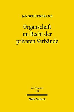 E-Book (pdf) Organschaft im Recht der privaten Verbände von Jan Schürnbrand