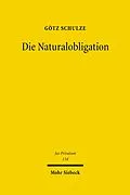 E-Book (pdf) Die Naturalobligation von Götz Schulze