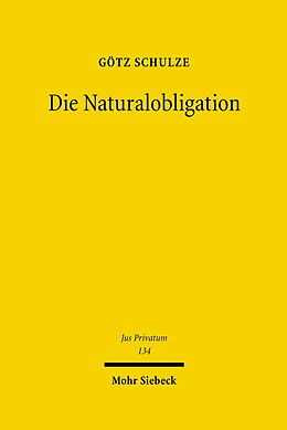 E-Book (pdf) Die Naturalobligation von Götz Schulze