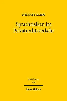 E-Book (pdf) Sprachrisiken im Privatrechtsverkehr von Michael Kling