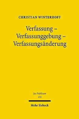 E-Book (pdf) Verfassung - Verfassunggebung - Verfassungsänderung von Christian Winterhoff