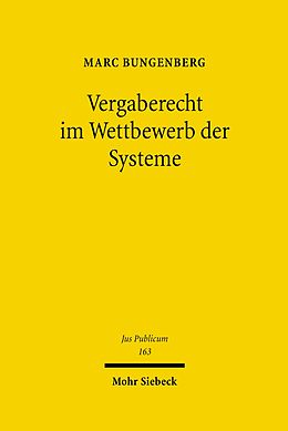 E-Book (pdf) Vergaberecht im Wettbewerb der Systeme von Marc Bungenberg