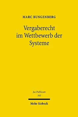 E-Book (pdf) Vergaberecht im Wettbewerb der Systeme von Marc Bungenberg