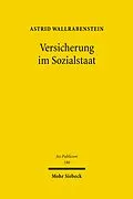 E-Book (pdf) Versicherung im Sozialstaat von Astrid Wallrabenstein