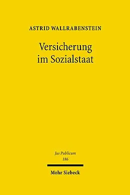 E-Book (pdf) Versicherung im Sozialstaat von Astrid Wallrabenstein