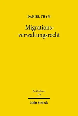 E-Book (pdf) Migrationsverwaltungsrecht von Daniel Thym