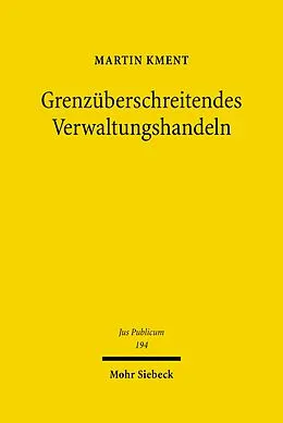 E-Book (pdf) Grenzüberschreitendes Verwaltungshandeln von Martin Kment