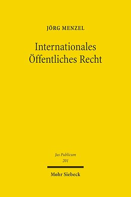 E-Book (pdf) Internationales Öffentliches Recht von Jörg Menzel