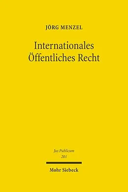 E-Book (pdf) Internationales Öffentliches Recht von Jörg Menzel