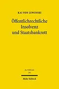E-Book (pdf) Öffentlichrechtliche Insolvenz und Staatsbankrott von Kai von Lewinski