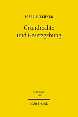 E-Book (pdf) Grundrechte und Gesetzgebung von Josef Aulehner
